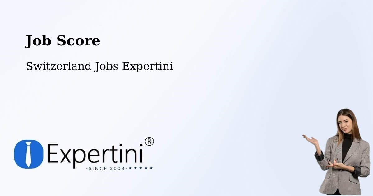 Job Score & Job Description Score Tool – Sennwald - Switzerland Jobs Expertini