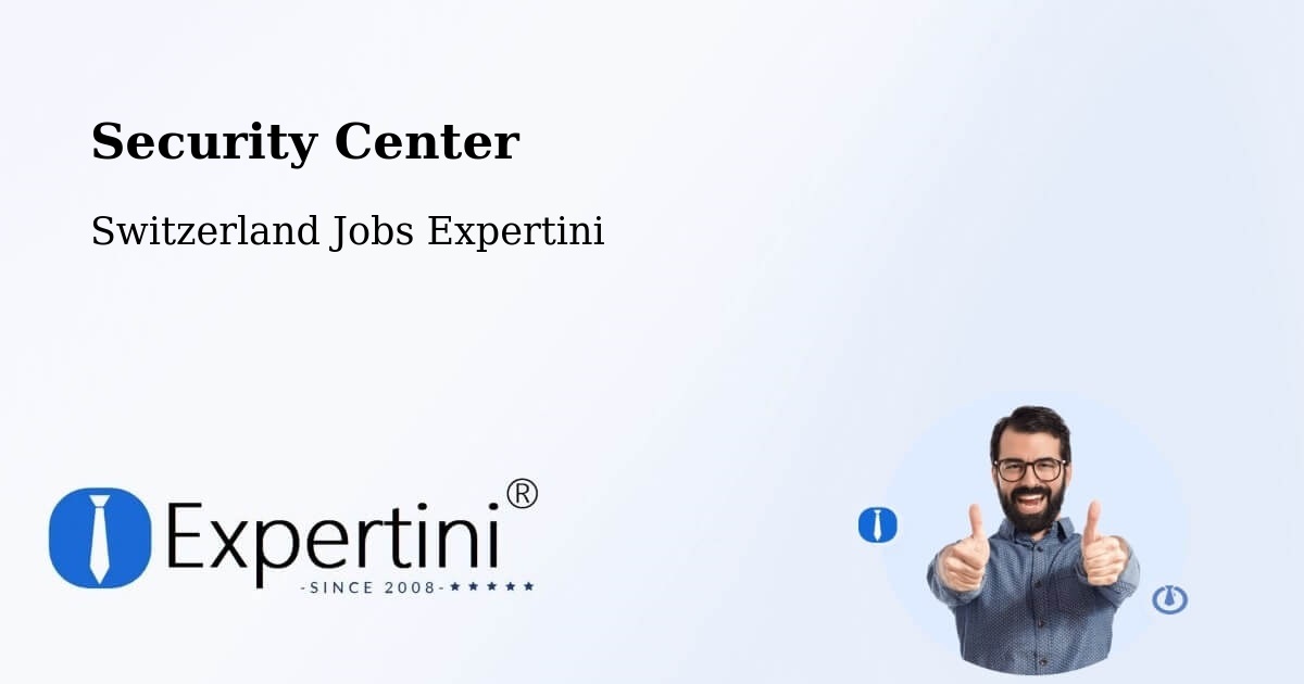 Security & Compliance – Sennwald - Switzerland Jobs Expertini